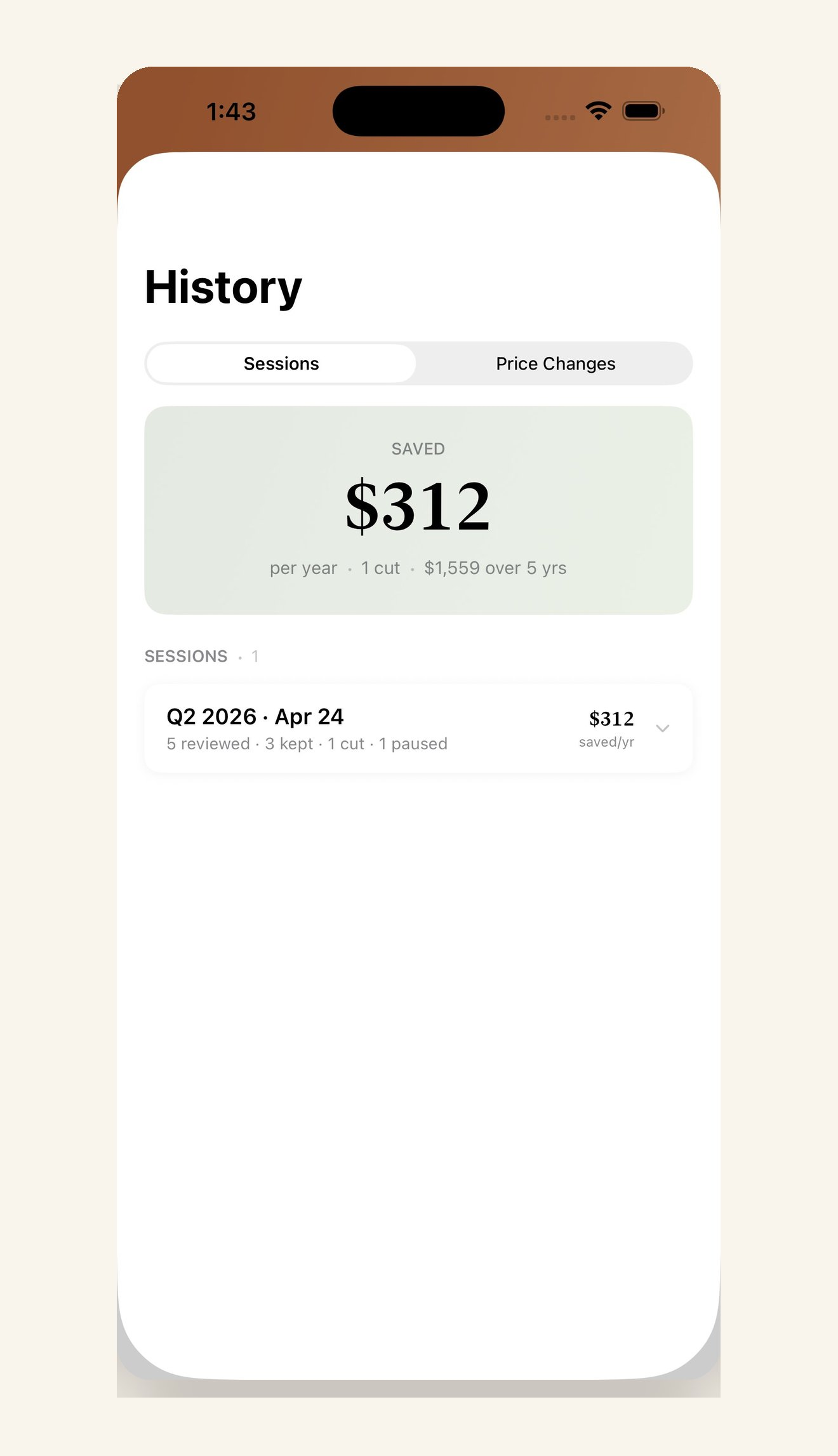 The History screen showing $312 saved per year with Q2 2026 session details.